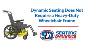 seating dynamics heavy duty wheelchair frame