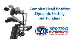seating dynamics blog complex head position dynamics seating and funding