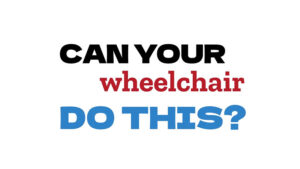 seating dynamics can your wheelchair do this